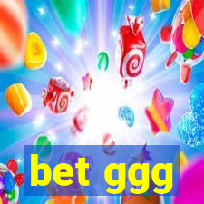 bet ggg